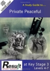 A Study Guide to Private Peaceful at Key Stage 3 : Levels 4-7 - Book