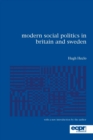 Modern Social Politics in Britain and Sweden : From Relief to Income Maintenance - Book
