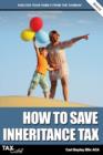 How to Save Inheritance Tax - Book