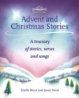 Advent and Christmas Stories : A Treasury of Stories, Verses and Songs - Book