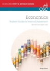 IB Economics: Student Guide to the Internal Assessment : Standard and Higher Level - Book