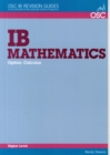 IB Mathematics: Calculus : For Exams from 2014 - Book