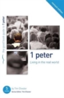 1 Peter : Living in the Real World - Book