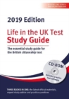 Life in the UK Test: Study Guide & CD ROM 2019 : The essential study guide for the British citizenship test - Book