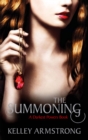 The Summoning : Book 1 of the Darkest Powers Series - Book