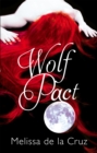 Wolf Pact: A Wolf Pact Novel : Number 1 in series - Book