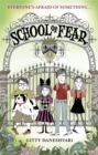 School of Fear: School of Fear : Book 1 - Book