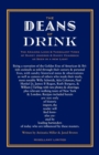 The Deans of Drink : The Amazing Lives & Turbulent Times of Harry Johnson & Harry Craddock as Seen in a New Light - Book