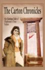 The Carton Chronicles : The Curious Tale of Flashman's True Father - Book