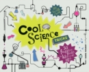 Cool Science Tricks : 50 Fantastic Feats for Kids of All Ages - Book