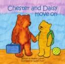 Chester and Daisy Move on - Book