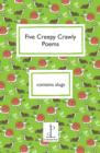 Five Creepy Crawly Poems - Book
