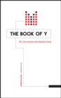 The Book of Y : Life, the Universe and Elephant Dung - Book