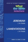 What the Bible Teaches -Jeremiah and Lamentations - Book
