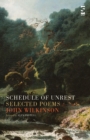 Schedule of Unrest : Selected Poems - Book