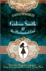 Gideon Smith and the Mechanical Girl - Book