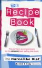 The Harcombe Diet: The Recipe Book - Book