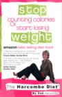 The Harcombe Diet : Stop Counting Calories and Start Losing Weight - Book