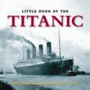 Little Book of Titanic - Book