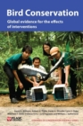 Bird Conservation : Global Evidence for the Effects of Interventions - Book