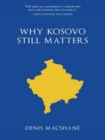 Why Kosovo Matters - eBook