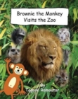 Brownie the Monkey Visits the Zoo - Book