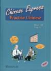 Chinese Express: Practise Chinese - Book