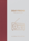 Dear Friend, from you to me - Book