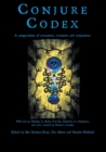 Conjure Codex 3 : A Compendium of Invocation, Evocation, and Conjuration - Book
