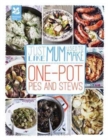 Just Like Mum Used to Make: One-pot Pies and Stews - Book