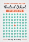How to Prepare for Medical School Interviews - Book