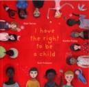 I Have the Right to be a Child - Book