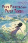 Plum Puddings and Paper Moons - Book