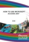 How to Use Microsoft Access 2007 - DVD