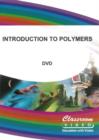 Introduction to Polymers - DVD