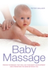 Baby Massage : Proven techniques to calm your baby and assist development - Book