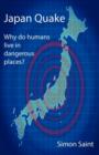Japan Quake : Why Do Humans Live in Dangerous Places? - Book