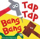 Tap Tap Bang Bang - Book