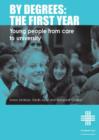 By Degrees: The First Year : From care to university - eBook