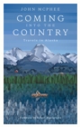 Coming into the Country - eBook