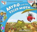 Myro and the Tiger Moth : Myro, the Smallest Plane in the World - Book