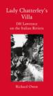 Lady Chatterley's Villa : D.H. Lawrence on the Italian Riviera - Book