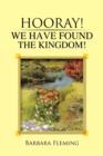 Hooray! We Have Found the Kingdom! - Book