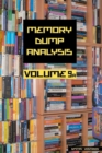 Memory Dump Analysis Anthology : Volume 9A - Book