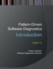 Pattern-driven Software Diagnostics : An Introduction - Book