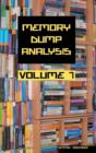 Memory Dump Analysis Anthology : Volume 7 - Book