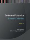 Pattern-Oriented Software Forensics : A Foundation of Memory Forensics and Forensics of Things - Book