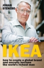 The Truth About IKEA : How IKEA Built Its Global Furniture Empire - Book