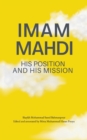 Imam Mahdi - His Position and His Mission - Book