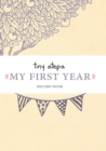 Tiny Steps - My First Year - Book